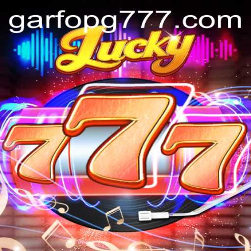 Exploring the Thrills of Lucky777 on Garfopg.com
